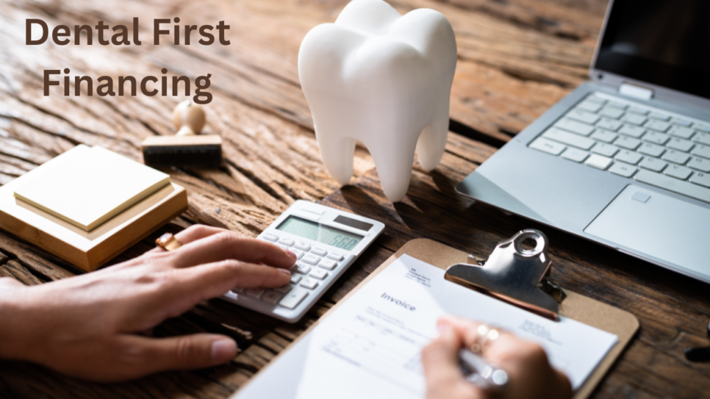 Dental First Financing