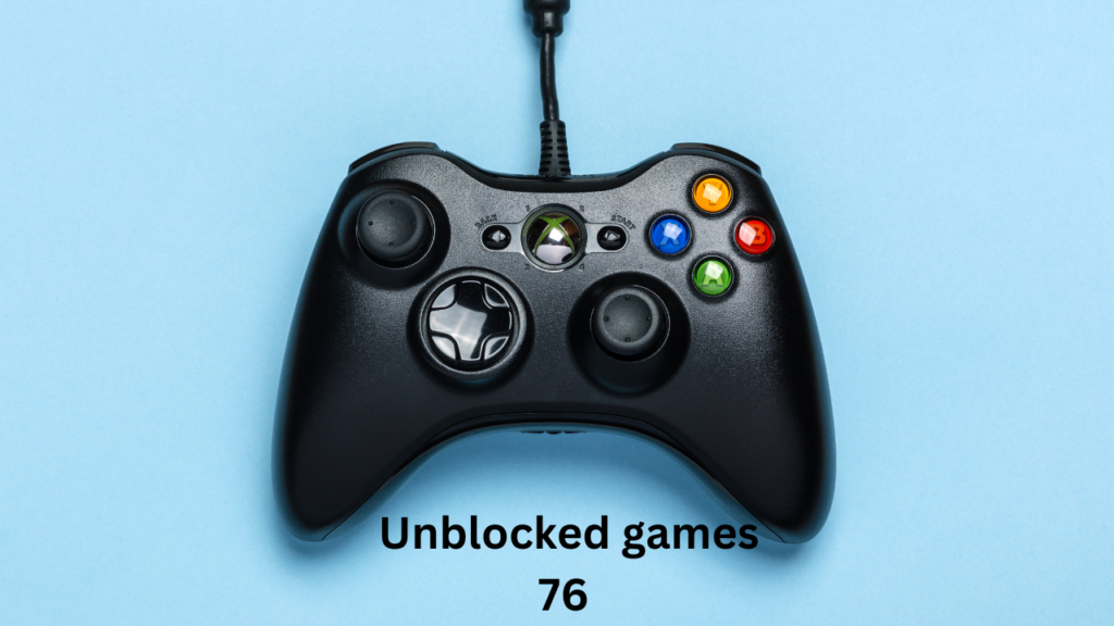 Unblocked games 76